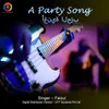 About A Party Song Song